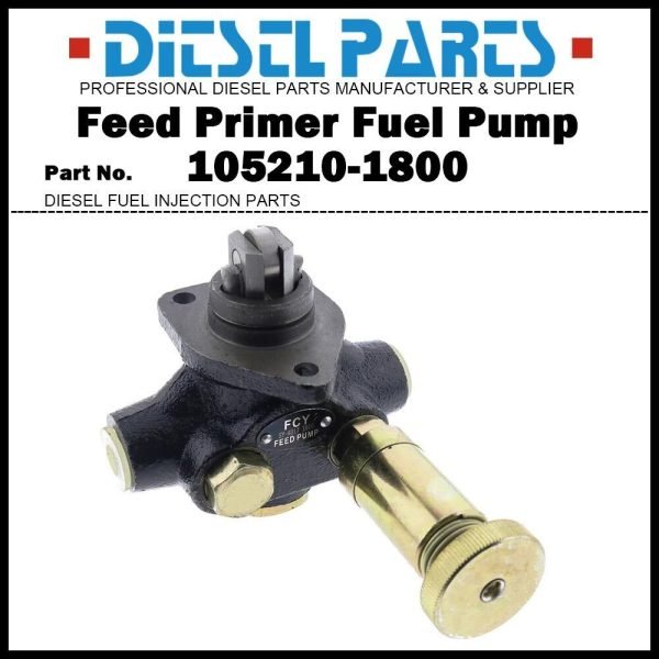 Feed Pump Primer Fuel Pump 105210-1800 for Mitsubishi Fuso 6D14 6D16 6D22 6D40